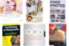 The Best 6 Books to Building a Successful Food Photographer