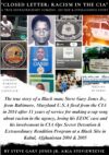 Closed Letter: Racism in the CIA: A True Extraordinary Comedic Hip Hop & Intelligence Story