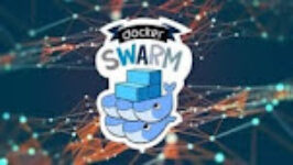 Docker MasterClass : Docker – Compose – SWARM – DevOps