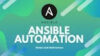 Master Ansible: Automation & DevOps with Real Projects 2025