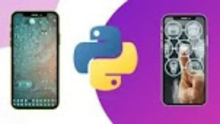 [100% Discount] Python Mobile App Development: Build 8+ Mobile ...