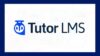 Cómo Crear una Academia Online con WordPress y Tutor LMS