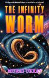 The Infinity Worm