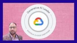Google Cloud GenAI Leader Certification: Complete Training